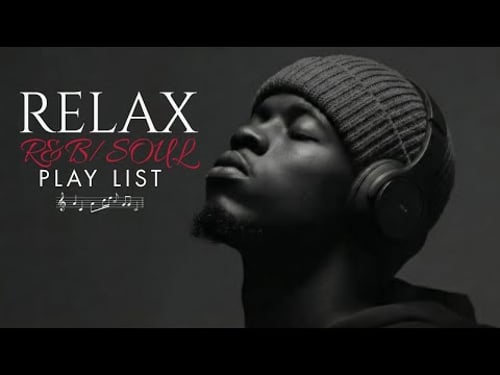 【R&B Soul】Relaxing R&B Soul Playlist – Smooth & Mellow Mix for Stress Relief