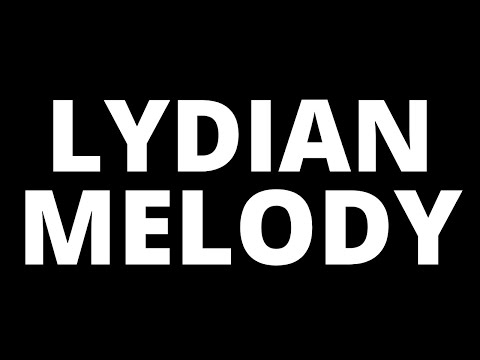 How To Write Lydian Mode Melodies