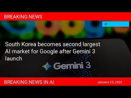 South Korea becomes second largest AI market for Google after Gemini 3 launch