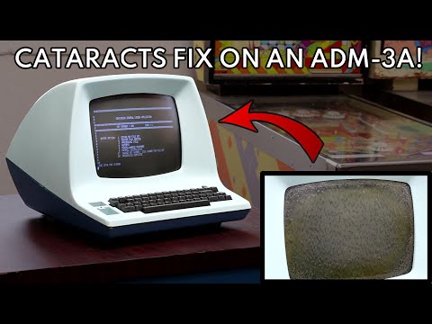 Repairing a Bad Case of Cataracts on an ADM-3A Terminal