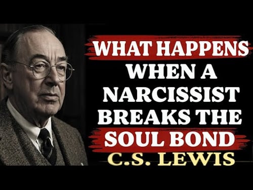 If a Narcissist Breaks the Soul Contract… This Is What Happens | C.S. Lewis Sermons 2025