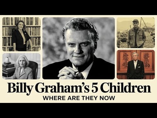 Whatever Happened to Billy Graham's 5 Children