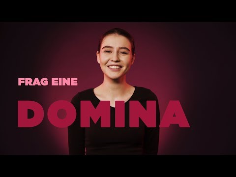 FRAG EINE DOMINA | Alles über Sklaven, Hunde und Natursekt
