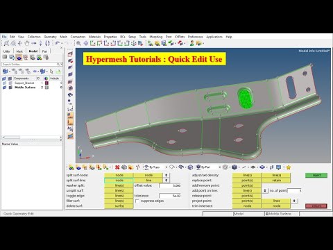 Hypermesh Tutorials # Quick edit, Split surface, Washer creation, Surface edit