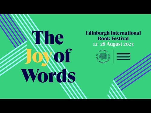 The 2023 Edinburgh International Book Festival programme is now live