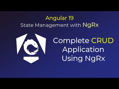 8. Complete CRUD Operations Using NgRx | JSON Server | Angular 19