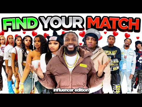 FIND YOUR MATCH! 20 GIRLS VS 20 GUYS *INFLUENCER EDITION*