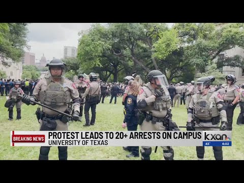 22+ arrested as chaos erupts between police, protestors at UT Austin