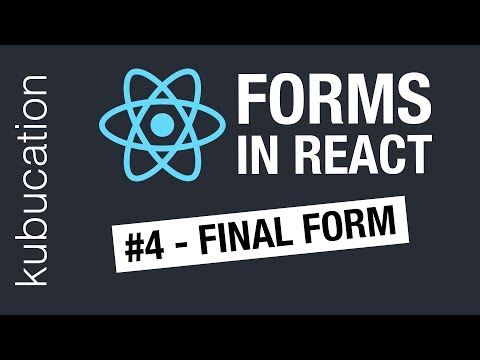 #4 Final Form React Tutorial and some Array.reduce() | React Forms 4 Ways