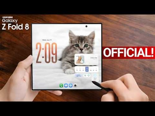 Samsung Galaxy Z Fold 8 - IT'S OFFICIAL!