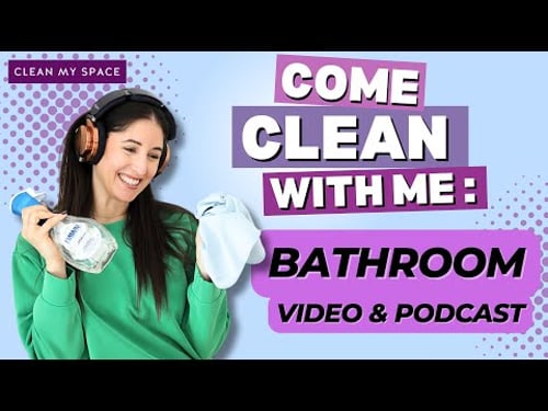Clean With Me: Bathroom Edition