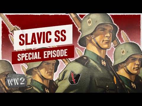 Ukrainian, Yugoslav and Baltic Nazis? - ϟϟ Foreign Fighters Part 2 - WW2 Special Documentary