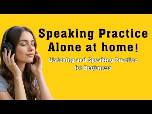 English Speaking Practice at Home
