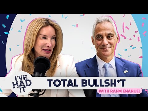 Total Bullsh*t with Rahm Emanuel