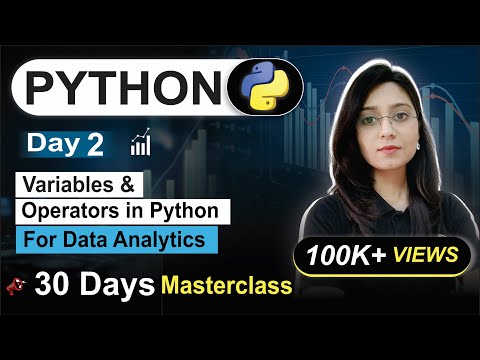 Python For Data Analyst | Day 02 | Variables & Operators | Free 30Days Class | Data Analytics Course