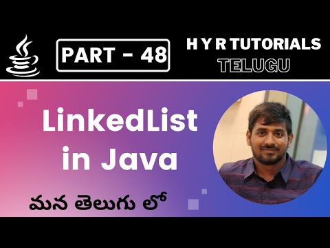 P48 - LinkedList in Java | Collections | Core Java | Java Programming |
