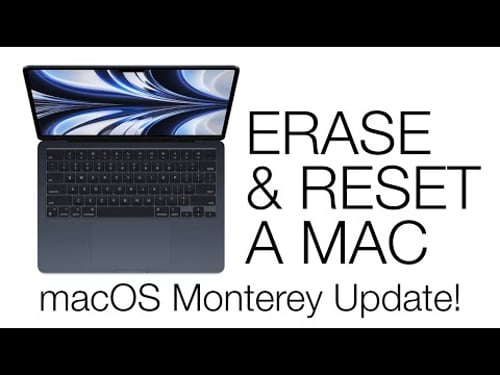 UPDATED - How to erase and Factory Reset MacBook Pro, Air, iMac M1 ( macOS Monterey and newer)