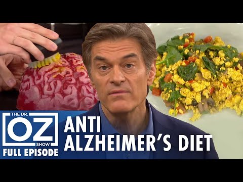 The Anti Alzheimer’s Meal Plan with Brain Boosting Recipes | Dr. Oz | S9 | Ep 32 | Full Episode