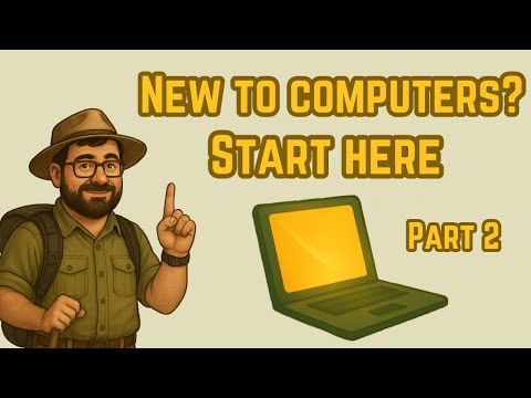 How to Use a Computer (Part 2) π₯οΈ: 6 More Absolute Beginner Steps to Feel Confident