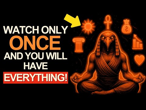 This Is Your LAST CHANCE: Achieve EVERYTHING Without Doing ANYTHING! Thoth’s FORBIDDEN TECHNIQUE