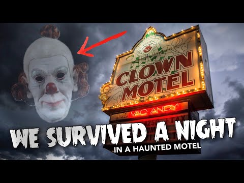 We SURVIVED a Night at The HAUNTED World Famous Clown Motel!!!