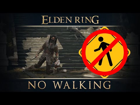 Can you beat ELDEN RING without WALKING?