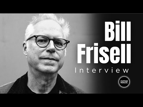 GUITAR ICON in CONVERSATION: Bill Frisell talks about his love affair with guitar