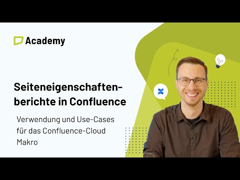 Confluence Cloud - Seiteneigenschaftenberichte | Komplettes Tutorial