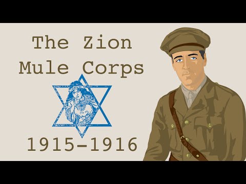 The Zion Mule Corps (1915-1916)
