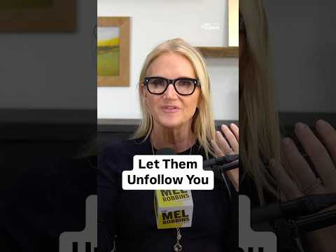 Let Them Unfollow You | Mel Robbins #Shorts