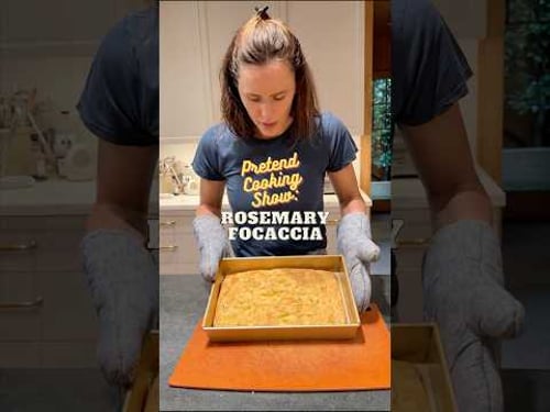Pretend Cooking Show: Rosemary Focaccia
