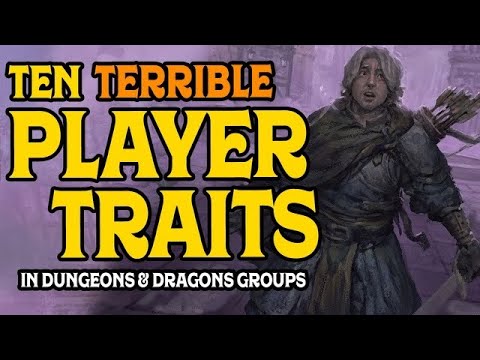 Ten Terrible Player Habits in D&D Games