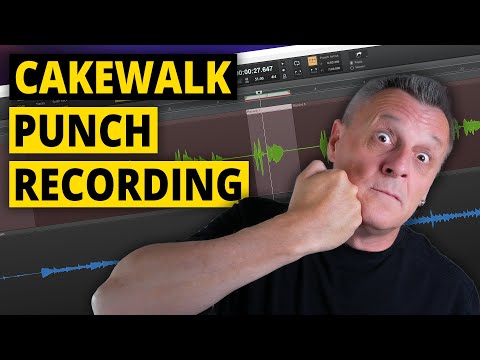 Punch Recording: Cakewalk by Bandlab