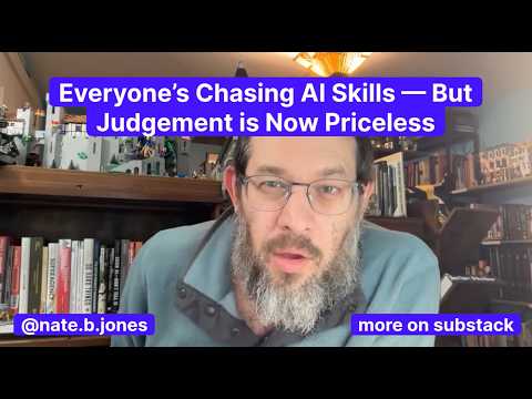 Everyone's Chasing AI Skills—But Judgement is Now Priceless