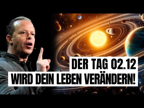 Das muss dich bis zum 02.12 erreichen (du bekommst ALLES jetzt!) – Joe Dispenza
