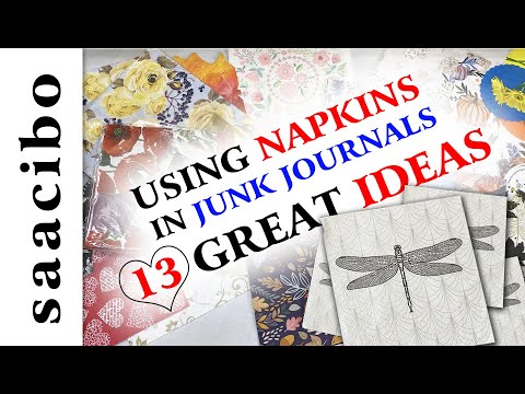 13 Great Ideas On How To Use Napkins in Junk Journals #junkjournalinspiration