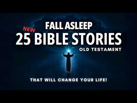 Fall Asleep to 25 Old Testament Bible Stories with HIDDEN Meanings