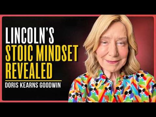 What You Were NEVER Taught About Lincoln | Doris Kearns Goodwin