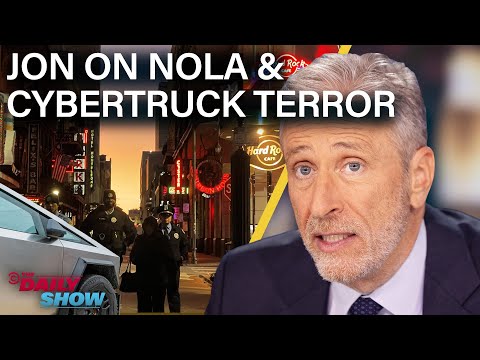 Jon Stewart Unpacks The NOLA and Cybertruck Attacks & An Unusually Civil Jan. 6 | The Daily Show