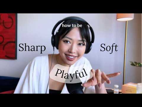 How to be SHARP, SOFT, PLAYFUL with CHARISMA