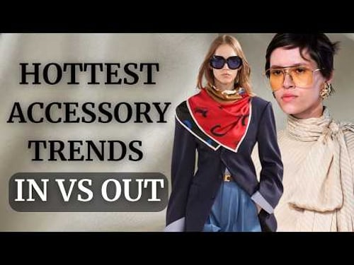 Whatโs IN & OUT for Spring 2026 Accessory Trends