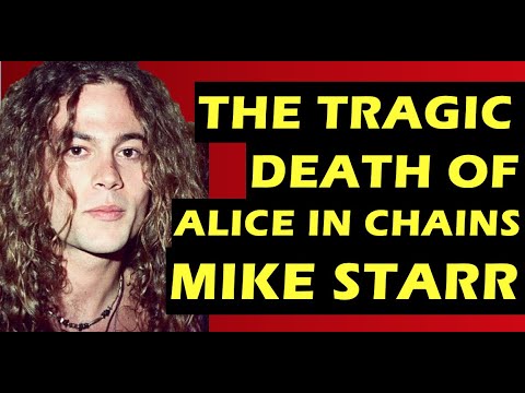 Alice in Chains: The Tragic Death of Bassist Mike Starr, Last Person To See Layne Staley Alive