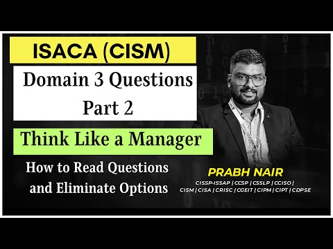 Crack CISM Domain 3 with Practice Questions Part 2
