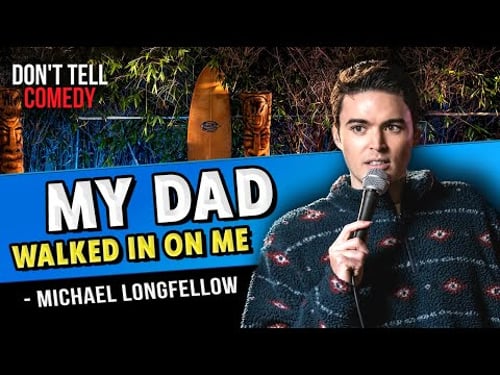 First Time Watching P*rn | Michael Longfellow | Don't Tell Comedy Secret Sets