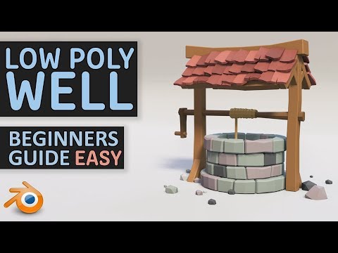 Create A Low Poly Well | Beginners Tutorial | Blender 2.8 | Easy