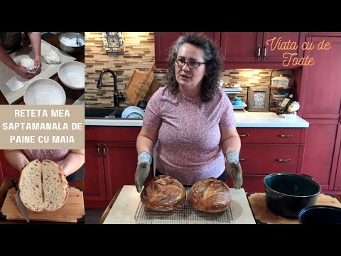 Paine cu Maia Naturala - reteta casei. (Sourdough Bread)