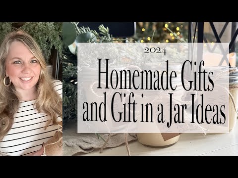 HOMEMADE CHRISTMAS GIFT AND GIFT IN A JAR IDEAS | 2024