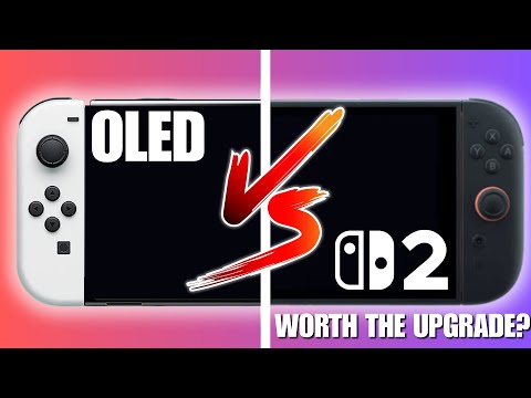 Nintendo Switch 2 vs OLED – Is It ACTUALLY Worth the Upgrade?
