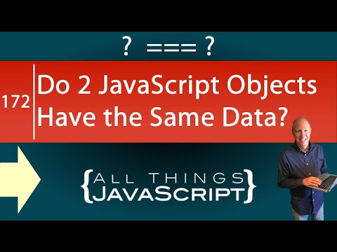 JavaScript Problem: Checking if 2 Objects have the Same Data