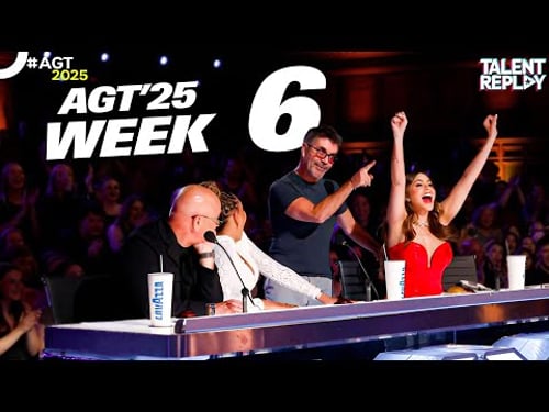 AGT 2025: Audition Week 6 - All Performances